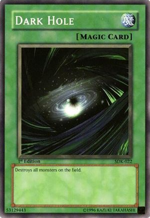 Dark Hole (SDK-022) - Starter Deck: Kaiba Unlimited