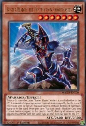Buster Blader, the Destruction Swordmaster (MAGO-EN100) - Maximum Gold 1st Edition