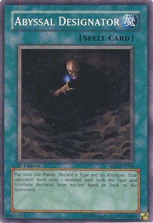 Abyssal Designator (SOD-EN040) - Soul of the Duelist 1st Edition