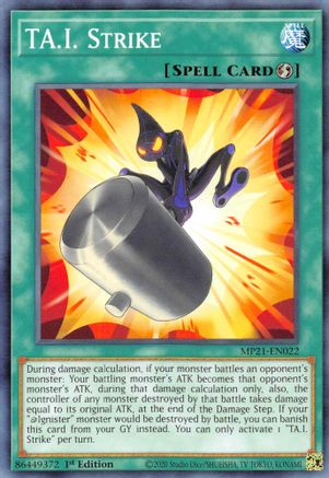 TA.I. Strike (MP21-EN022) - 2021 Tin of Ancient Battles 1st Edition