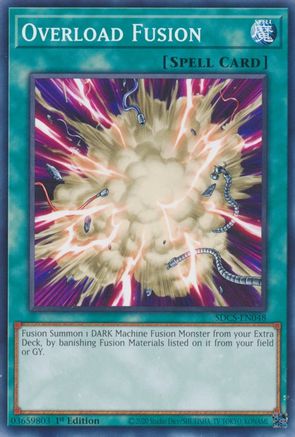 Overload Fusion (SDCS-EN048) - Structure Deck: Cyber Strike 1st Edition