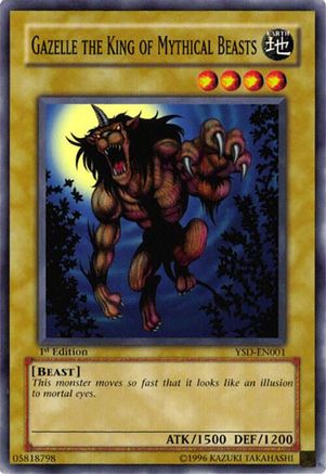 Gazelle the King of Mythical Beasts (YSD-EN001) - Starter Deck 2006 Unlimited