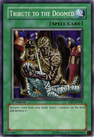 Tribute to The Doomed (YSD-EN026) - Starter Deck 2006 Unlimited