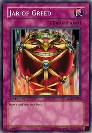 Jar of Greed (YSD-EN036) - Starter Deck 2006 1st Edition