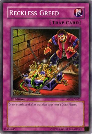 Reckless Greed (SD2-EN027) - Structure Deck: Zombie Madness 1st Edition