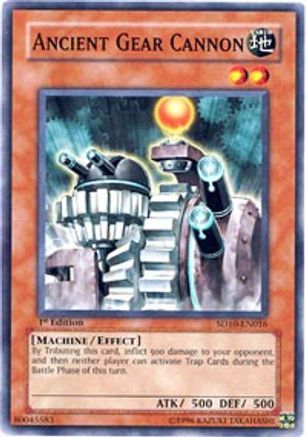 Ancient Gear Cannon (SD10-EN016) - Structure Deck: Machine Re-Volt 1st Edition