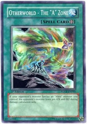 Otherworld - The "A" Zone (FOTB-EN044) - Force of the Breaker 1st Edition