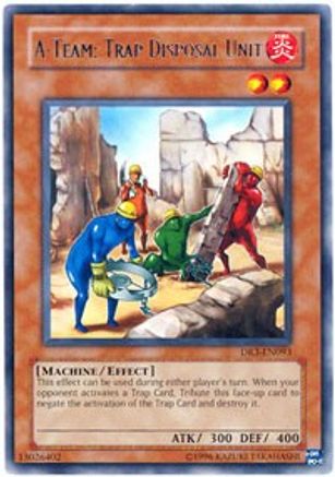 A-Team: Trap Disposal Unit (DR3-EN093) - Dark Revelation Volume 3 Unlimited