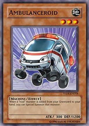 Ambulanceroid (YSDS-EN018) - Starter Deck: Syrus Truesdale 1st Edition