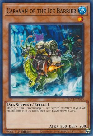 Caravan of the Ice Barrier (HAC1-EN040) - Hidden Arsenal: Chapter 1 1st Edition