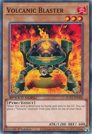 Volcanic Blaster (SGX1-ENH08) - Speed Duel GX: Duel Academy Box 1st Edition