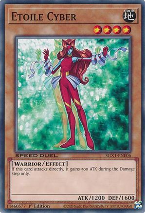 Etoile Cyber (SGX1-ENE06) - Speed Duel GX: Duel Academy Box 1st Edition