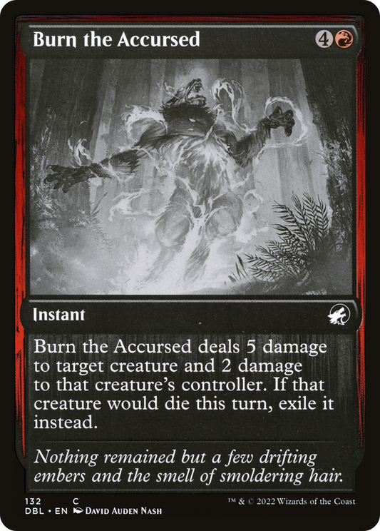 Burn the Accursed (DBL-132) - Innistrad: Double Feature Foil