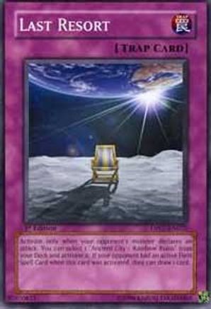 Last Resort (DP07-EN022) - Duelist Pack 7: Jesse Anderson 1st Edition