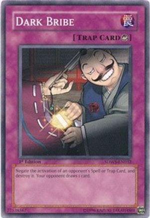 Dark Bribe (SDWS-EN032) - Structure Deck: Warriors' Strike 1st Edition