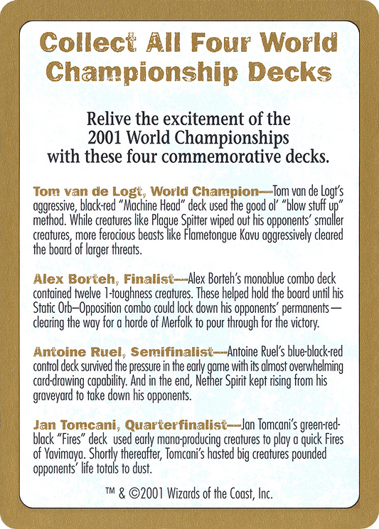 2001 World Championship Advertisement Card (WCD-) - World Championship Decks 2001