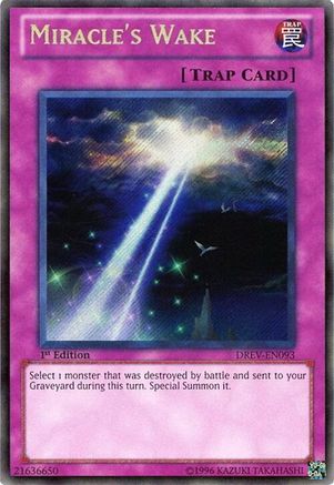 Miracle's Wake (DREV-EN093) - Duelist Revolution 1st Edition