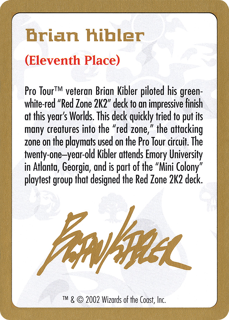 Brian Kibler Bio (WCD-BK0A) - World Championship Decks 2002