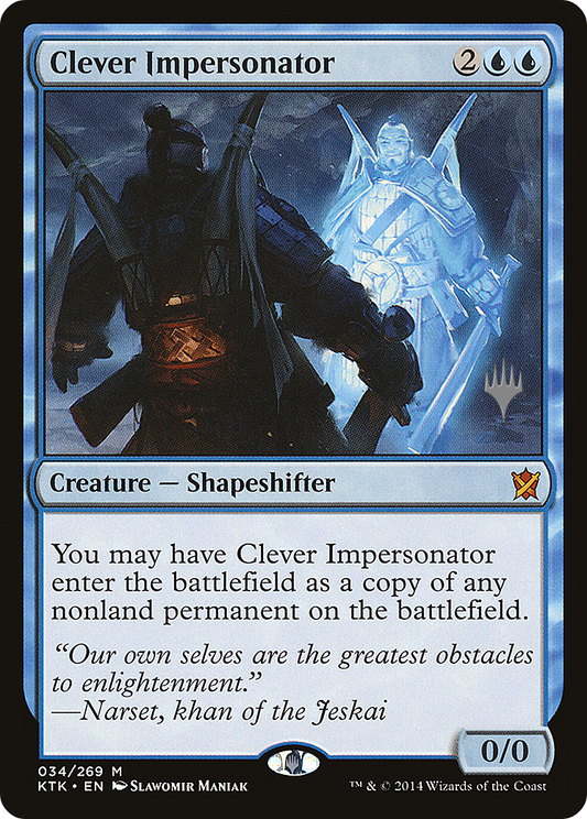 Clever Impersonator (PPTHB-34P) - Khans of Tarkir Promos Foil