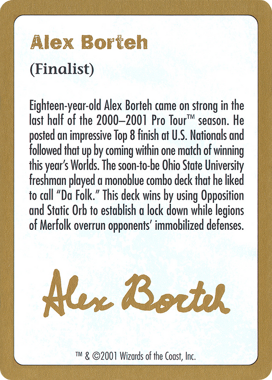 Alex Borteh Bio (WCD-AB0A) - World Championship Decks 2001