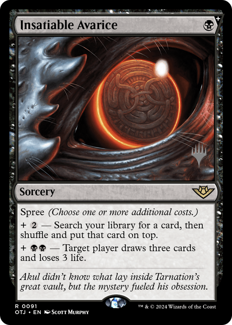 Insatiable Avarice (PPOTJ-91P) - Outlaws of Thunder Junction Promos