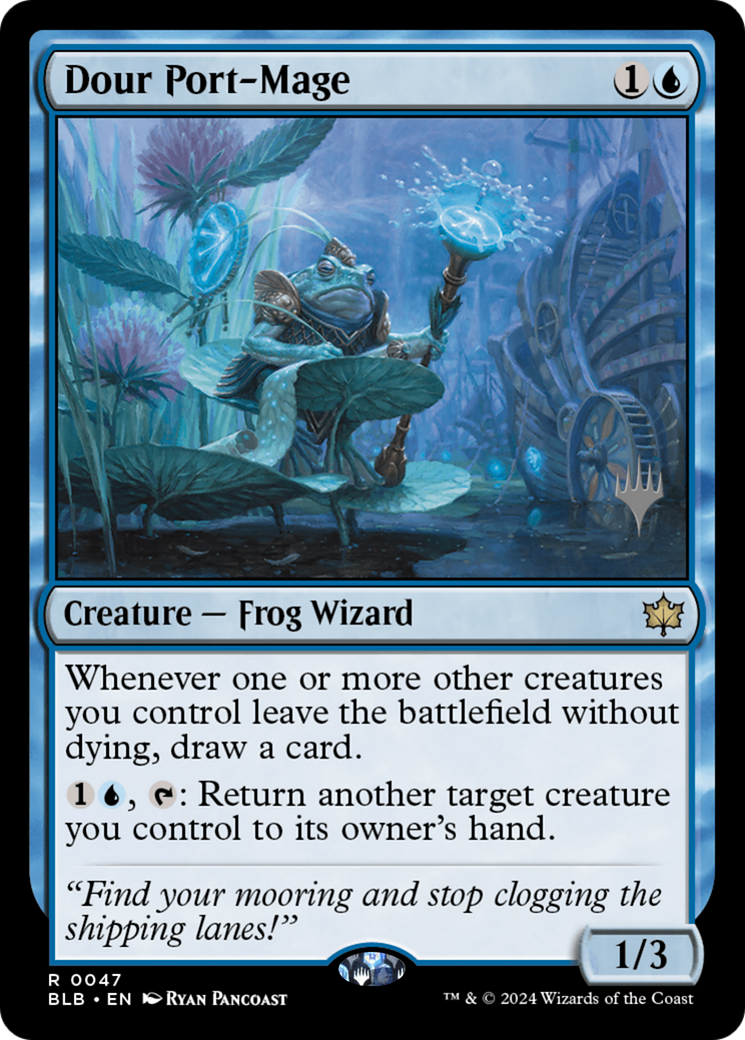 Dour Port-Mage (PPBLB-47P) - Bloomburrow Promos Foil