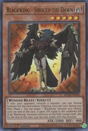 Blackwing - Sirocco the Dawn (BLCR-EN058) - Battles of Legend: Crystal Revenge 1st Edition