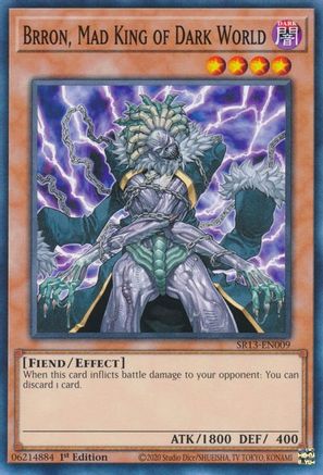 Brron, Mad King of Dark World (SR13-EN009) - Structure Deck: Dark World 1st Edition