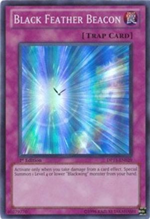 Black Feather Beacon (DP11-EN029) - Duelist Pack 11: Crow 1st Edition