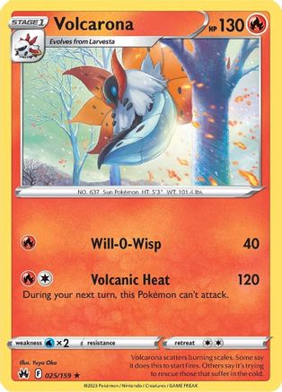 Volcarona 025/159  Crown Zenith - Rare