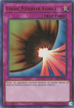 Dark Mirror Force (IOC-EN054) - Invasion of Chaos (25th Anniversary Edition) Unlimited