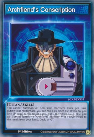 Archfiend's Conscription (SGX3-ENS05) - Speed Duel GX: Duelists of Shadows 1st Edition