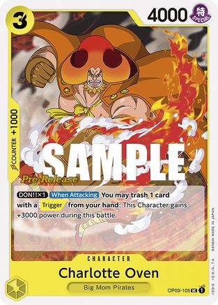 Charlotte Oven (OP03-105) - Pillars of Strength Pre-Release Cards