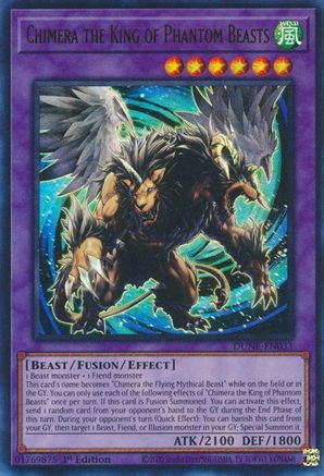 Chimera the King of Phantom Beasts (DUNE-EN033) - Duelist Nexus 1st Edition
