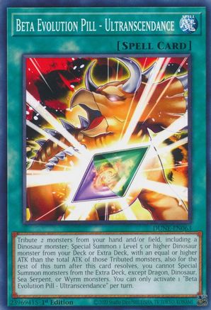 Beta Evolution Pill - Ultranscendance (DUNE-EN063) - Duelist Nexus 1st Edition