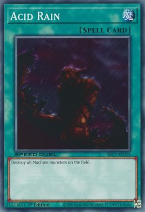 Acid Rain (SBC1-ENI14) - Speed Duel: Streets of Battle City 1st Edition