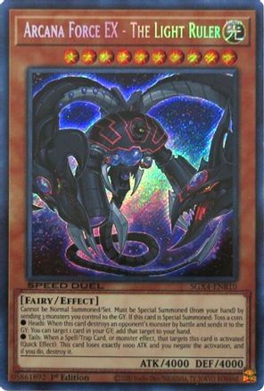Arcana Force EX - The Light Ruler (Secret Rare) (SGX4-ENB10) - Speed Duel GX: Midterm Destruction 1st Edition