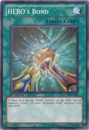 HERO'S Bond (LCGX-EN106) - Legendary Collection 2 Unlimited