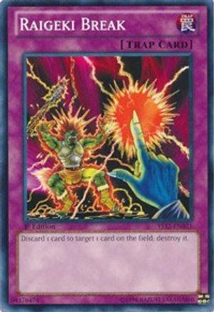 Raigeki Break (YS12-EN031) - Starter Deck: Xyz Symphony 1st Edition
