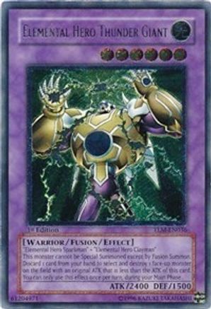 Elemental Hero Thunder Giant (UTR) (TLM-EN036) - The Lost Millennium 1st Edition