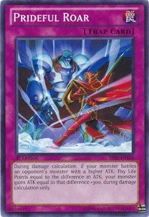 Prideful Roar (BP01-EN100) - Battle Pack: Epic Dawn 1st Edition