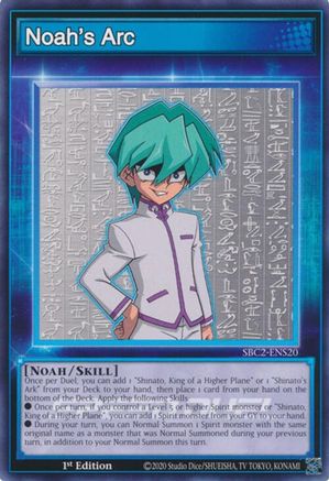 Noah's Arc (SBC2-ENS20) - Speed Duel: Battle City Finals 1st Edition