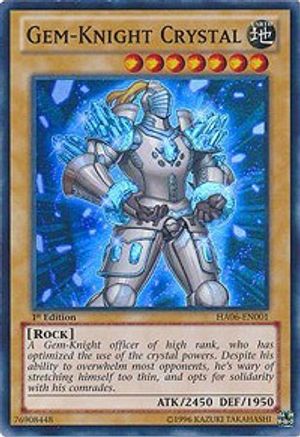 Gem-Knight Crystal (HA06-EN001) - Hidden Arsenal 6: Omega Xyz 1st Edition