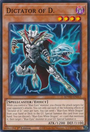 Dictator of D. (SDWD-EN015) - Structure Deck: Blue-Eyes White Destiny Unlimited