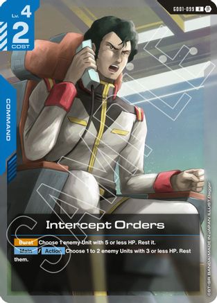 Intercept Orders (GD01-099) - Edition Beta Holofoil