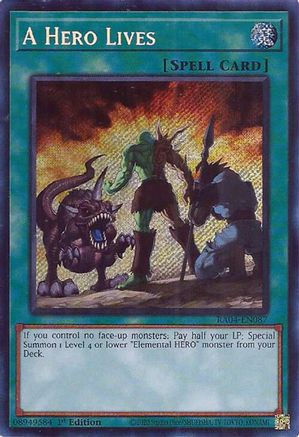 A Hero Lives (Secret Rare) (RA04-EN087) - Quarter Century Stampede 1st Edition