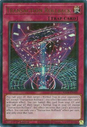 Transaction Rollback (UR) (RA04-EN105) - Quarter Century Stampede 1st Edition