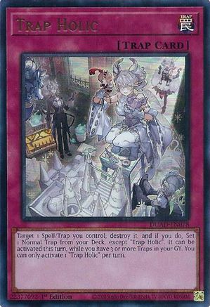 Trap Holic (DUAD-EN078) - Duelist's Advance 1st Edition