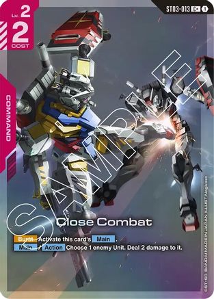 Close Combat (C+) (ST03-013) - Starter Deck 06 Clan Unity Holofoil