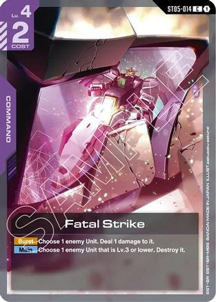 Fatal Strike (ST05-014) - Starter Deck 07 Celestial Drive